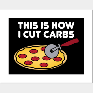 Cutting Carbs Posters and Art